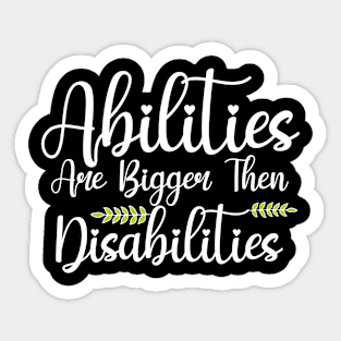 Abilities Disabilities Speech Therapist Sticker